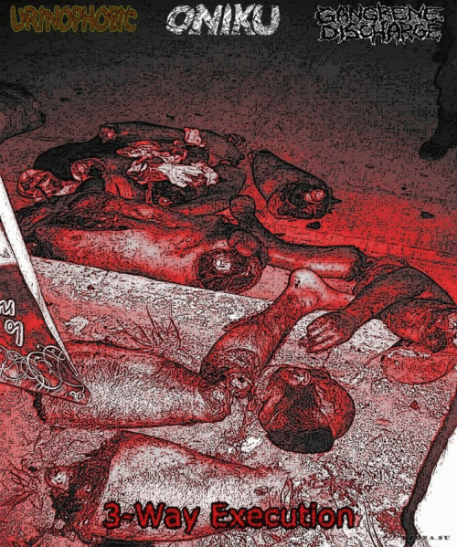 Gangrene Discharge : 3-Way Execution